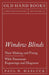 Window Blinds - Their Making and Fixing - With Numerous Engravings and Diagrams by Paul N. Hasluck