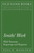 Smiths' Work - With Numerous Engravings and Diagrams by Paul N. Hasluck