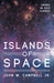 Islands of Space by John W. Campbell