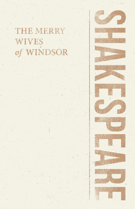 The Merry Wives of Windsor by William Shakespeare