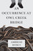 An Occurrence at Owl Creek Bridge by Ambrose Bierce