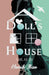 A Doll's House by Henrik Ibsen