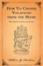 How to Choose Vocations from the Hand - With 66 Illustrations and Charts by William G. Benham