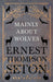 Mainly about Wolves by Ernest Thompson Seton
