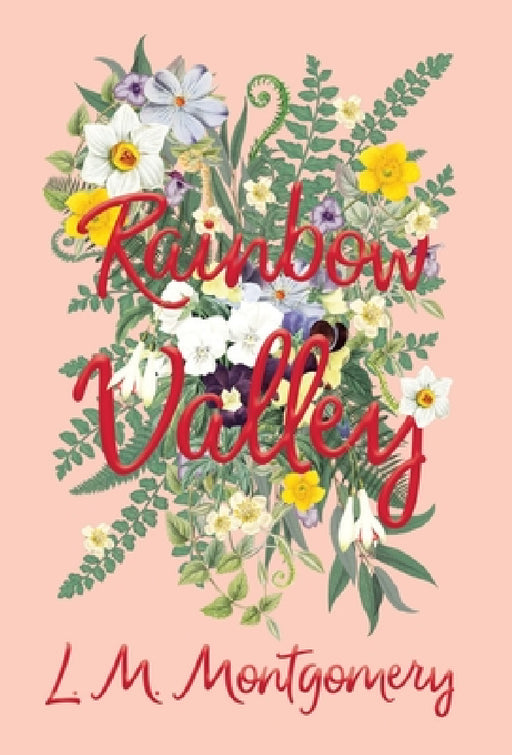 Rainbow Valley by L. M. Montgomery