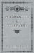 Personality and Telepathy by F. C. Constable