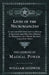 Lives of the Necromancers - An Account of the Most Eminent Persons in Successive Ages Who Have Claimed for Themselves, or to Whom Has Been Imputed by by William Godwin