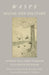 Wasps - Social and Solitary;With an Introduction by John Burroughs - Illustrated by James H. Emerton by George Williams Peckham, Elizabeth Peckham