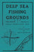 Deep Sea Fishing Grounds - Fire Island to Barnegat - Wrecks, Fishing Banks and Reefs by Julius W. Muller