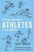 Coaching and Care of Athletes by F. A. M. Webster