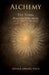 Alchemy - The Turba Philosophorum or Assembly of the Sagas by Arthur Edward Waite