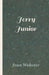 Jerry Junior by Jean Webster
