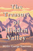 The Treasure of Hidden Valley by Willis George Emerson