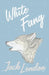 White Fang by Jack London