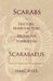 Scarabs - The History, Manufacture and Religious Symbolism of the Scarabaeus in Ancient Egypt, Phoenicia, Sardinia, Etruria, Etc by Isaac Myer