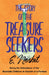 The Story of the Treasure Seekers: Being the Adventures of the Bastable Children in Search of a Fortune by E. Nesbit