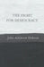 The Fight for Democracy by John Atkinson Hobson