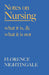 Notes on Nursing - What It Is, and What It Is Not: With a Chapter from 'Beneath the Banner, Being Narratives of Noble Lives and Brave Deeds' by F. J. by Florence Nightingale