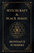 Witchcraft and Black Magic by Montague Summers