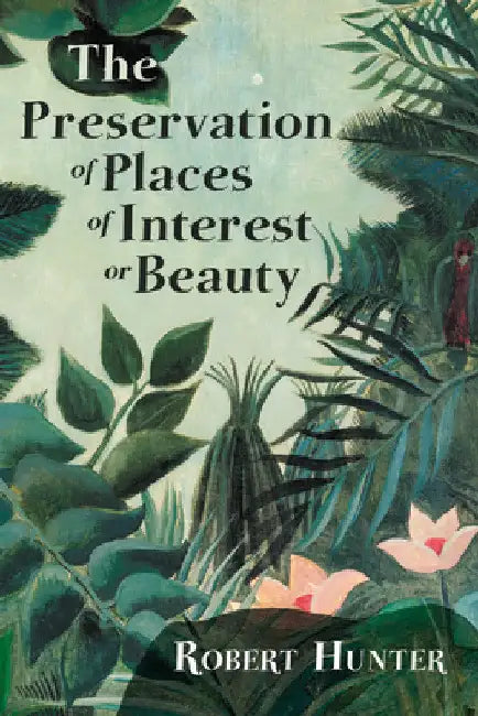 The Preservation of Places of Interest or Beauty by Hunter