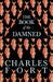 The Book of the Damned by Charles Fort
