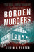The Fall River Tragedy - A History of the Borden Murders: With the Essay 'Spontaneous and Imitative Crime' by Euphemia Vale Blake by Edwin H. Porter