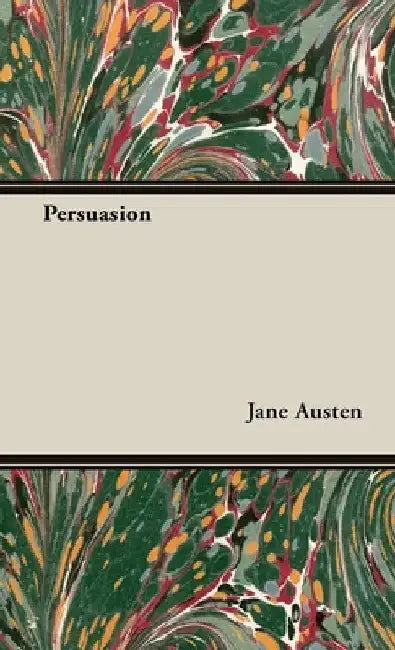 Persuasion by Jane Austen