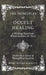 The Principles of Occult Healing - A Working Hypothesis Which Includes All Cures - Studies by a Group of Theosophical Students by Mary Weeks Burnett