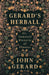 Gerard's Herball - Or, Generall Historie of Plantes by John Gerard