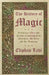 The History of Magic - Including a Clear and Precise Exposition of Its Procedure, Its Rites and Its Mysteries by Eliphas Levi