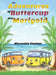 The Adventures of Buttercup and Marigold by Mercedes Heymer