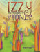 Izzy and the Circle of Stones by Ailsa Fraser