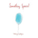 Something Special by Viktorija Gordejeva