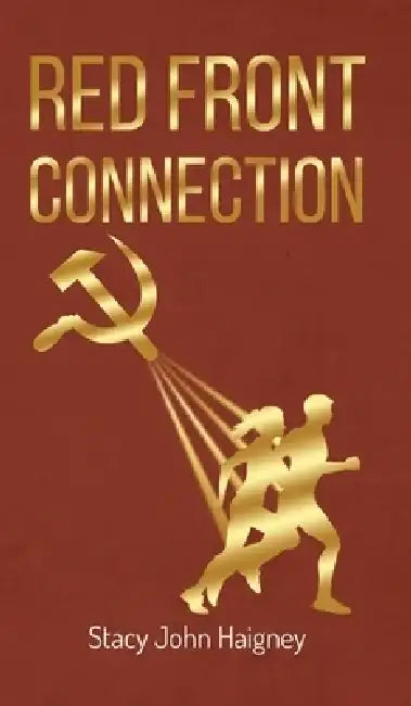 Red Front Connection by Stacy John Haigney