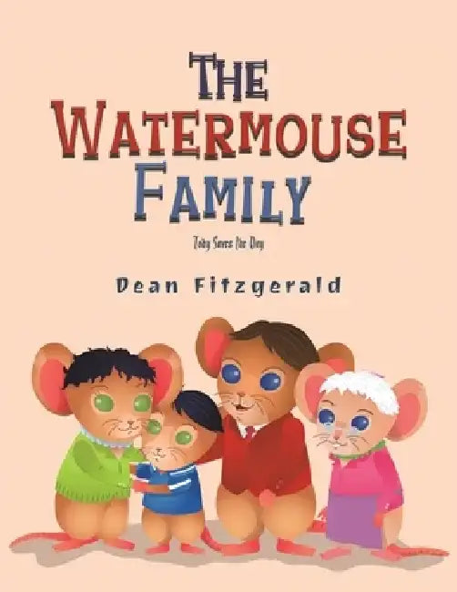 The Watermouse Family by Dean Fitzgerald
