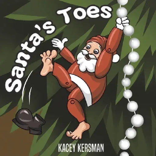 Santa's Toes by Kacey Kersman