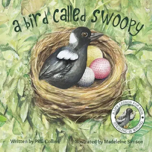 A Bird Called Swoopy by Prg Collins