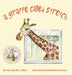 A Giraffe Called Stretch by Prg Collins