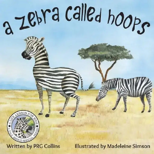 A Zebra Called Hoops by Prg Collins
