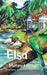 Elsa and The Motmot by Danielle Thompson-Ochoa