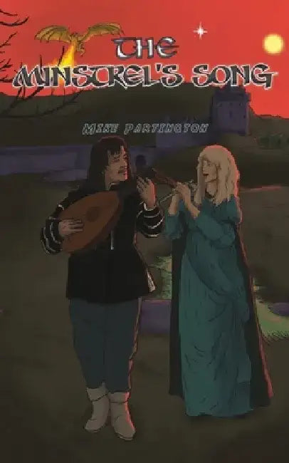 The Minstrel's Song by Mike Partington