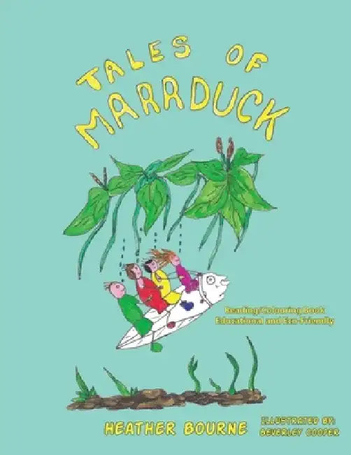 Tales of Marrduck by Heather Bourne