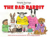 Simple Sayings From The Bad Rabbit by Alexander George
