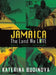 Jamaica by Katerina Budinova