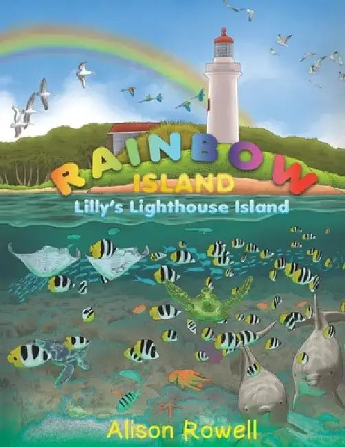 Rainbow Island by Alison Rowell