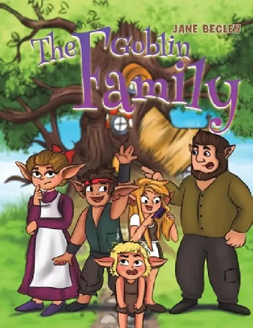 The Goblin Family by Jane Begley