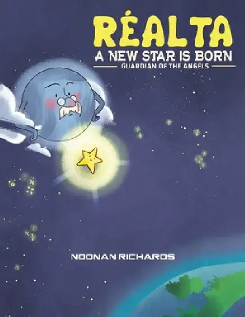 Reálta - A New Star Is Born by Noonan Richards