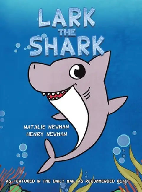 Lark the Shark by Natalie Newman