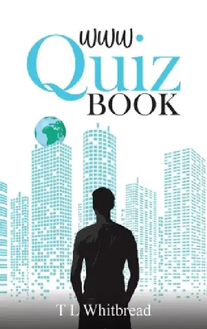 WWW Quiz Book by T. L. Whitbread
