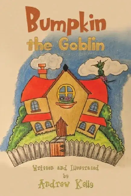 Bumpkin the Goblin by Andrew Kelly